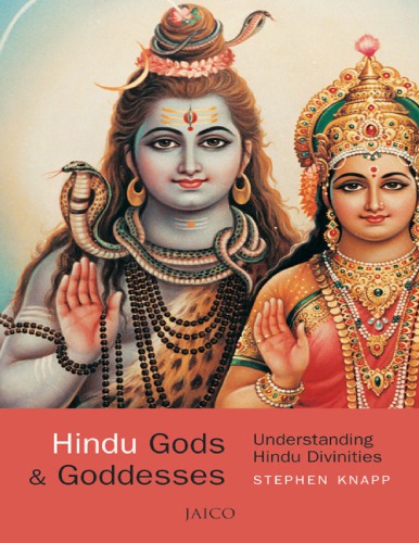 Hindu Gods & Goddesses: Understanding Vedic Hindu Divinities