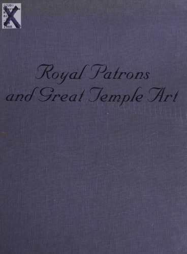Royal Patrons and Great Temple Art