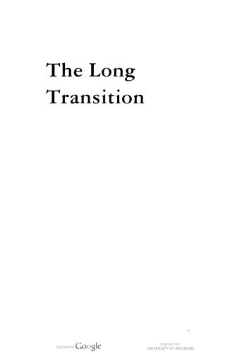 The Long Transition: Essays on Political Economy