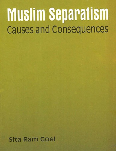 Muslim Separatism: Causes and Consequences