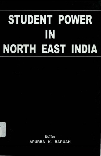 Student power in north-east India: understanding student movements