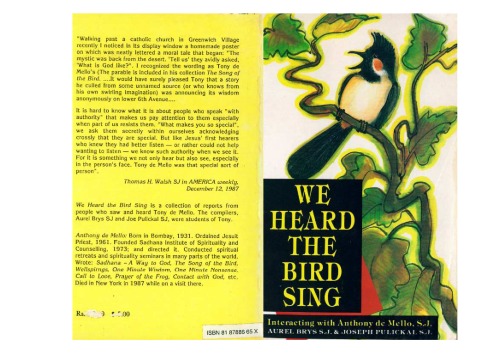 We Heard the Bird Sing: Interacting with Anthony de Mello