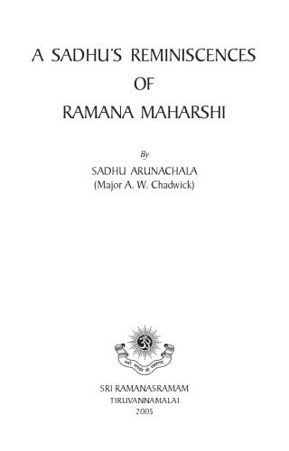A Sadhu's Reminiscences of Ramana Maharshi