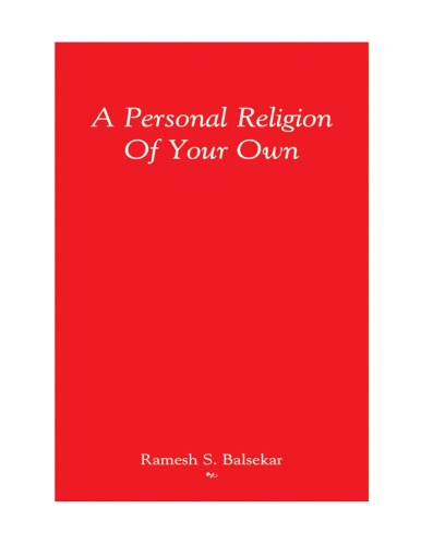 A Personal Religion Of Your Own