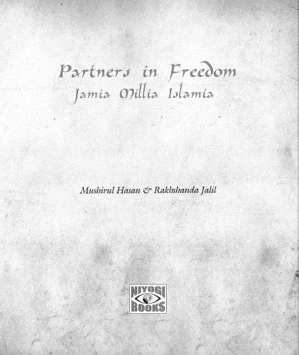 Partners in Freedom: Jamia Millia Islamia
