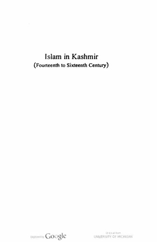 Islam in Kashmir: Fourteenth to Sixteenth Century