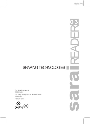 sarai Reader: 03- Shaping Technologies