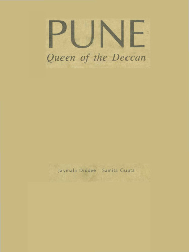 Pune: Queen Of The Deccan