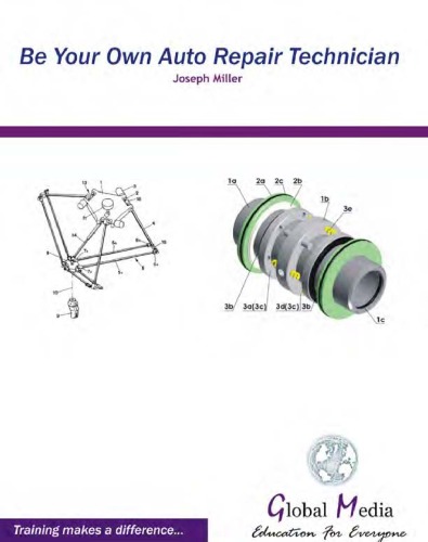 Be Your Own Auto Repair Technician