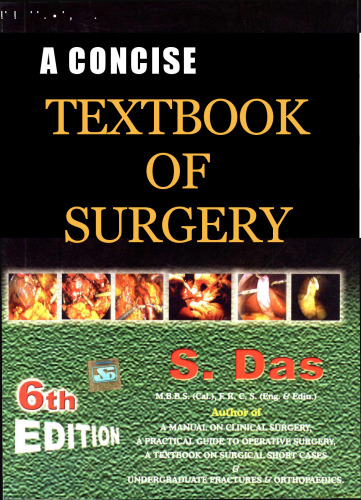 A Concise Textbook Of Surgery