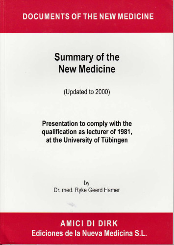 The Abridged New Medicine (updated to 2000)