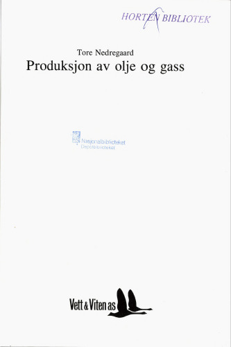 Produksjon av olje og gass