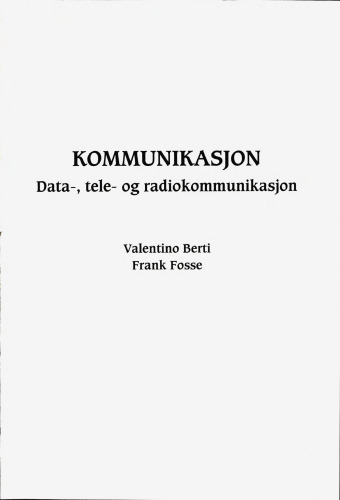 Kommunikasjon : data-, tele- og radiokommunikasjon