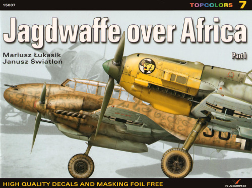Jagdwaffe Over Africa: Pt. 1