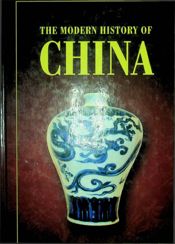 The Modern History of China