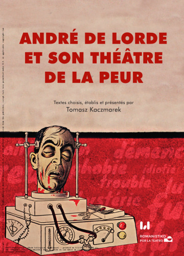 André de lorde et son théâtre de la peur