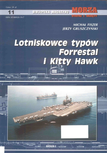 Lotniskowce typow Forrestol i Kitty Hawk