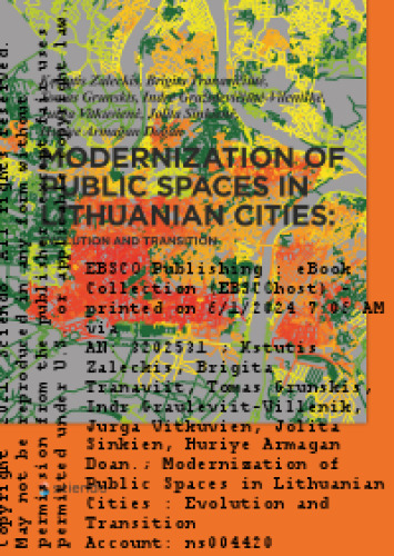 Modernization of Public Spaces in Lithuanian Cities: Evolution and Transition