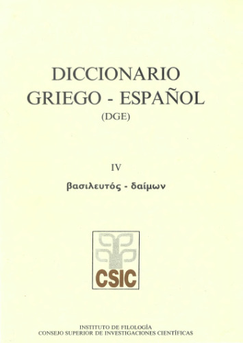 Diccionario Griego-Español DGE IV (βασιλευτός-δαίμων)
