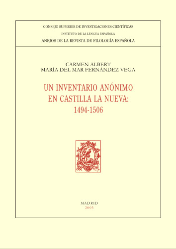Un inventario anónimo en Castilla la Nueva (1494-1506)