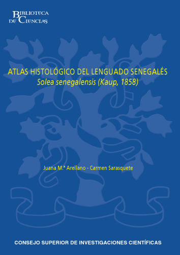 Atlas histológico del lenguado senegalés Solea senegalensis (Kaup, 1858)