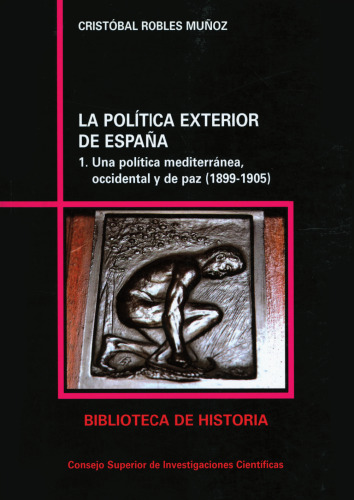 La política exterior de España (2 vols.)