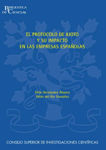 El Protocolo de Kioto y su impacto en las empresas españolas