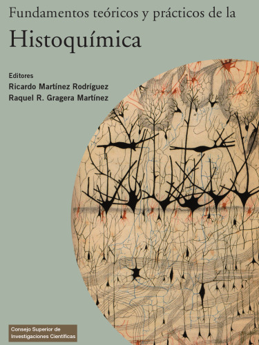 Fundamentos teóricos y prácticos de la histoquímica