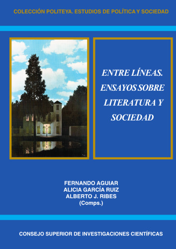 Entre líneas. Ensayos sobre literatura y sociedad