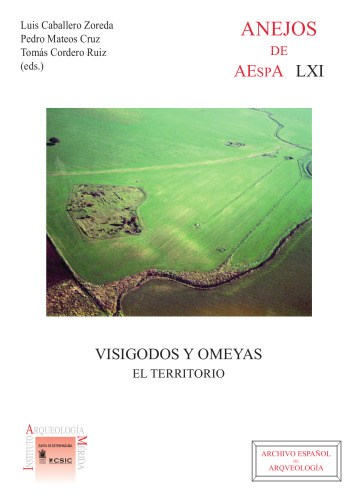 Visigodos y omeyas: El territorio
