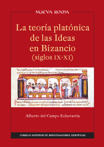 La teoría platónica de las Ideas en Bizancio (siglos IX-XI)