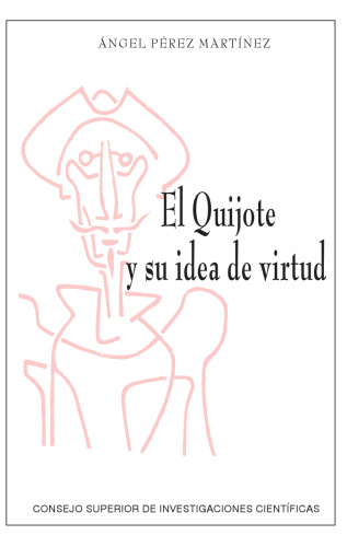 El Quijote y su idea de virtud