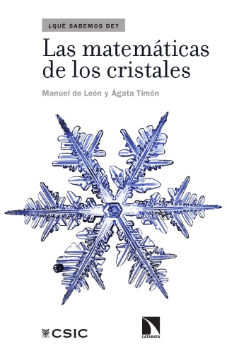 Las matemáticas de los cristales