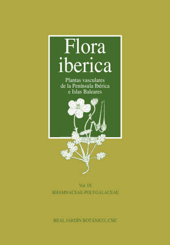 Flora ibérica. Vol. IX, Rhamnaceae-Polygalaceae