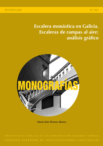 Escalera monástica en Galicia : escaleras de rampas al aire: análisis gráfico