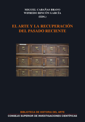 El arte y la recuperación del pasado reciente