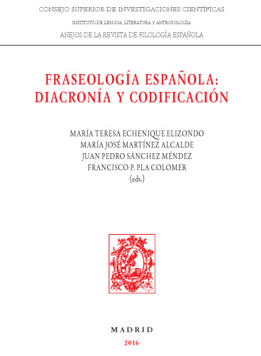 Fraseología española : diacronía y codificación