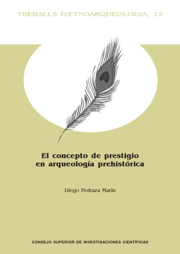 El concepto de prestigio en arqueología prehistórica