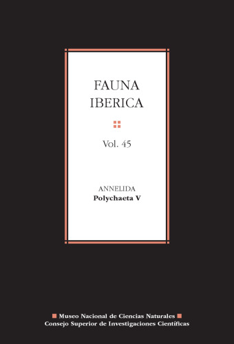 Fauna ibérica. Vol. 45, Annelida : Polychaeta V