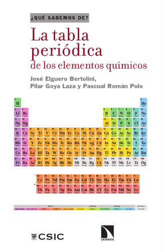 La tabla periódica de los elementos químicos (¿Qué sabemos de?) (Spanish Edition)