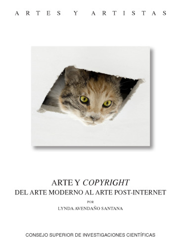 Arte y copyright : del arte moderno al arte post-internet