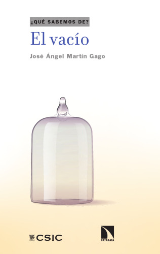 El vacío : un libro a propósito de la nada