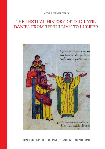 The textual history of Old Latin Daniel from Tertullian to Lucifer