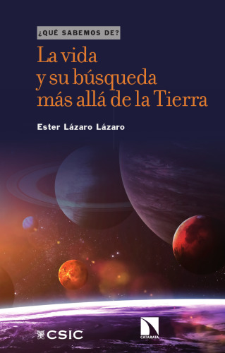 La vida y su búsqueda más allá de la Tierra