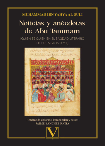 Noticias y anécdotas de Abu Tammam (Letras Árabes) (Spanish Edition)