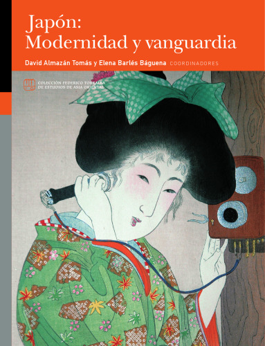 Japón: Modernidad y vanguardia