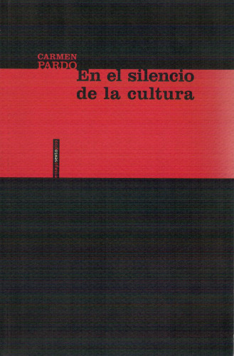 En el silencio de la cultura