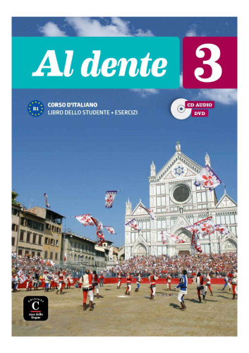 Al dente 3 (B1). Libro dello studente + esercizi + CD audio