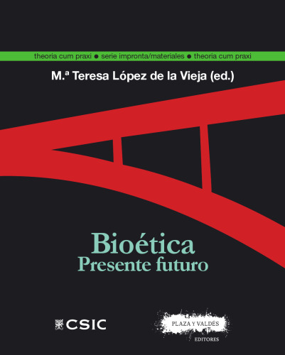 BIOÉTICA: Presente futuro
