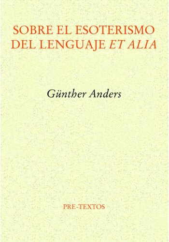 Sobre el esoterismo del lenguaje et alia
